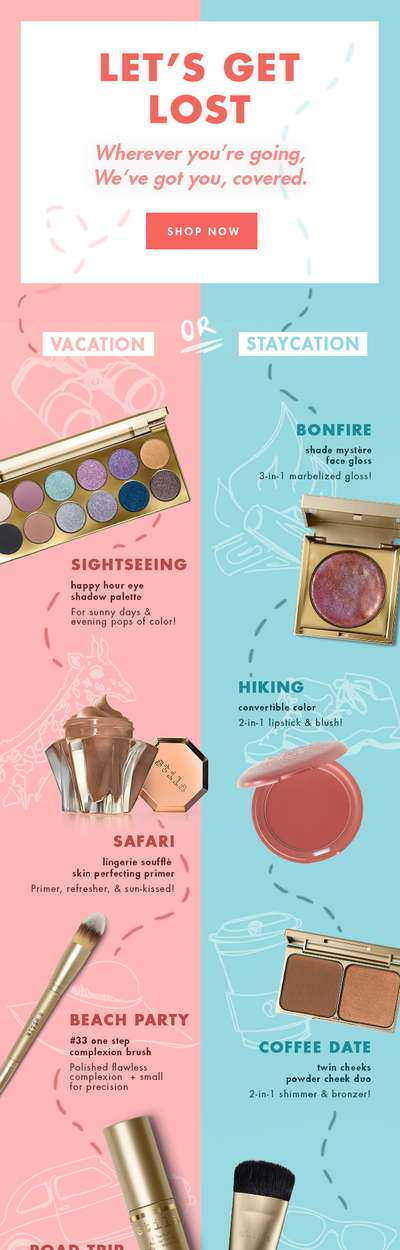 Stila Cosmetics — “Let's Get Lost” — vacation or staycation